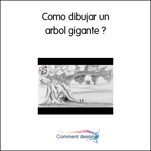 Como dibujar un arbol gigante